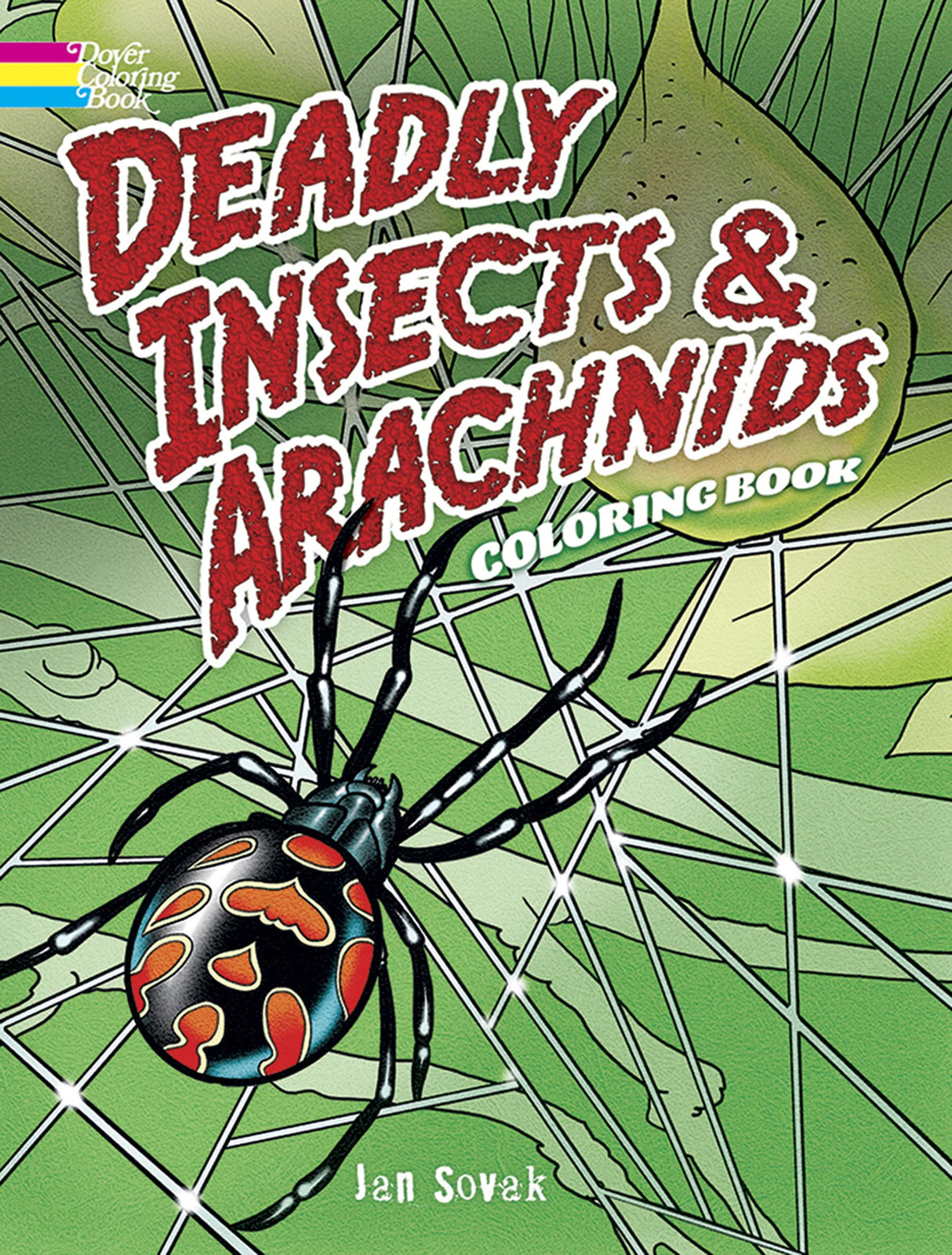 Deadly Insects and Arachnids Coloring Book (Dover Nature Coloring Book) Dover Publications