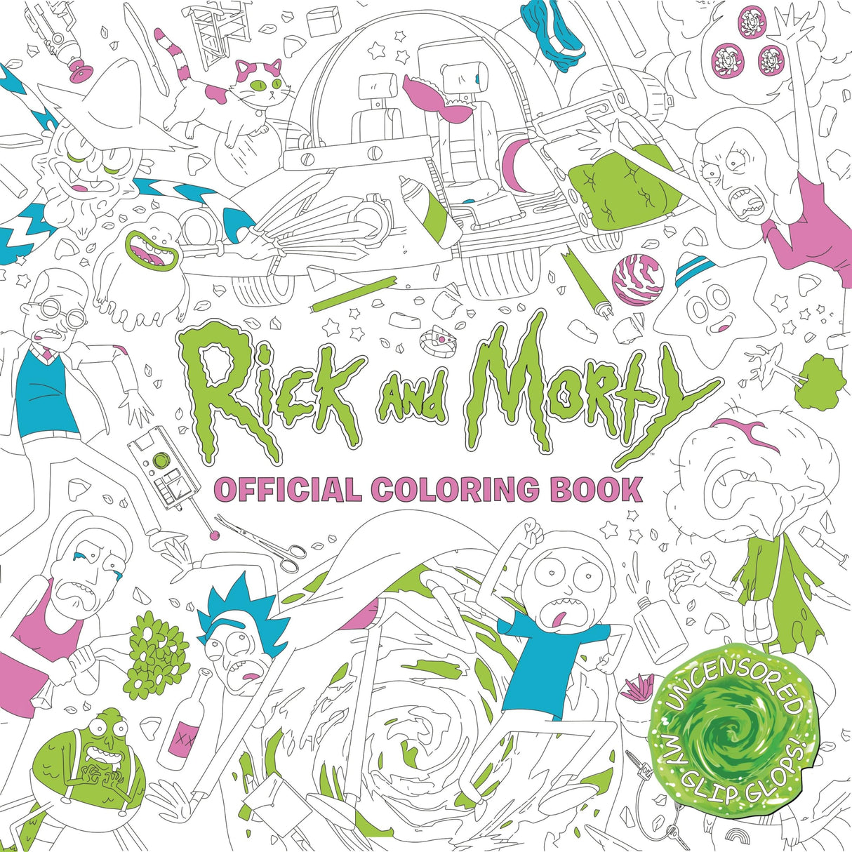 Rick and Morty Official Coloring Book Titan Books