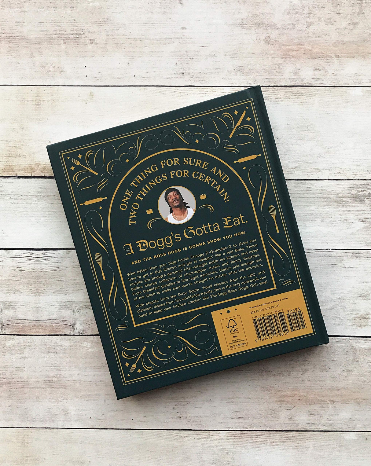 From Crook to Cook: Platinum Recipes from Tha Boss Dogg's Kitchen (Snoop Dogg Cookbook, Celebrity Cookbook with Soul Food Recipes) (Snoop Dog x Chronicle Books) Chronicle Books