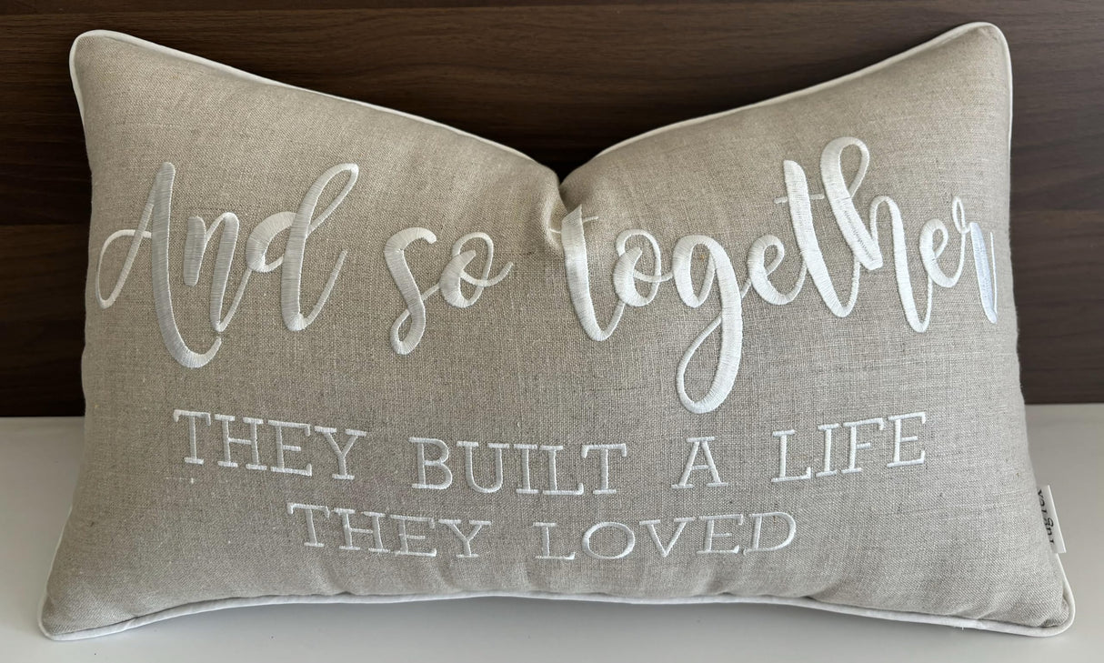 YugTex Romantic Couple Love Sentiment Embroidered Decorative Sayings Lumbar Accent Throw Pillowcase - and So Together Phrase Decor for Wedding, Anniversary, Valentine - 12x20 Inches, Natural-Ivory YugTex