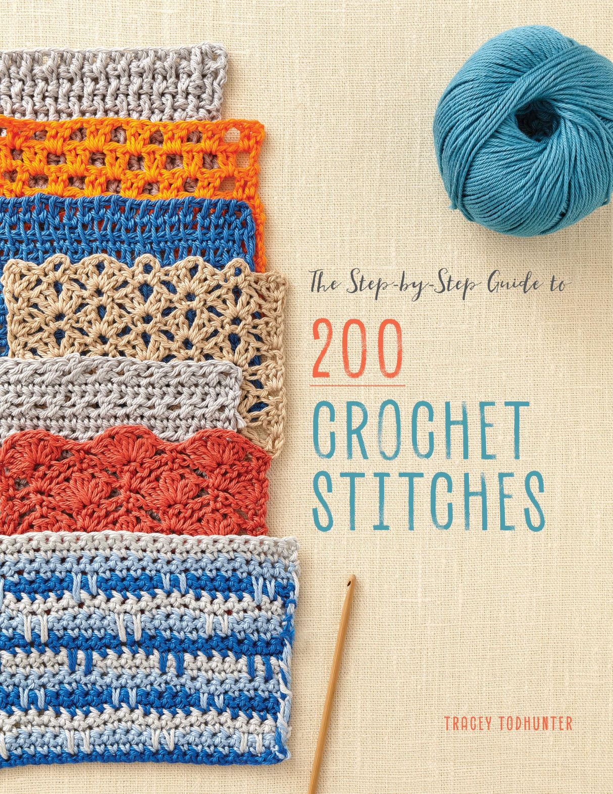 The Step-by-Step Guide to 200 Crochet Stitches Interweave