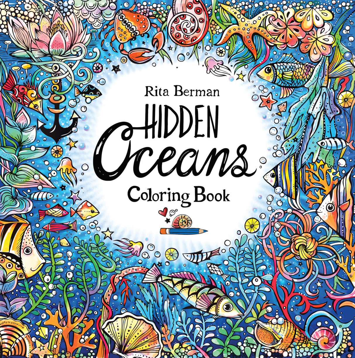 Hidden Oceans Coloring Book: Color and Breathe (A Rita Berman Hidden Wonders Book) WoodArtSupply