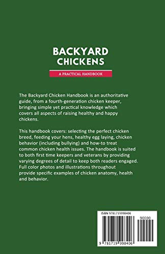 Backyard Chickens: A Practical Handbook to Raising Chickens Independently Published