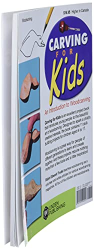 Carving for Kids: An Introduction to Woodcarving Linden Publishing