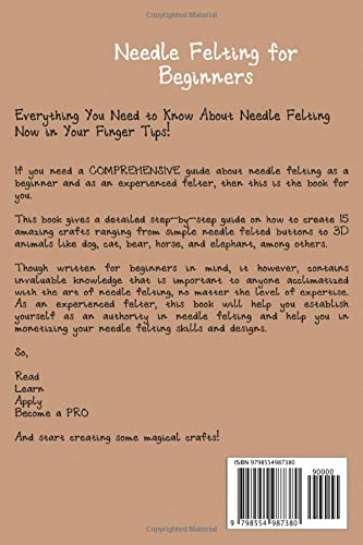 Needle Felting for Beginners: Craft Amazing Needle Felting Patterns, and Needle Felted Animals and Projects with Wool Using this Step by Step User WoodArtSupply