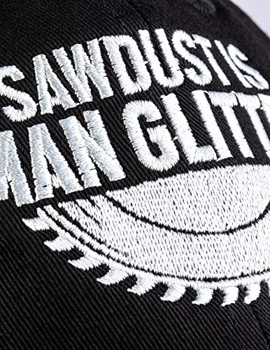 Ann Arbor T-shirt Co. Sawdust is Man Glitter | Funny Woodworking Wood Working Saw Dust Humor Baseball Cap Dad Hat Black Ann Arbor T-shirt Co.