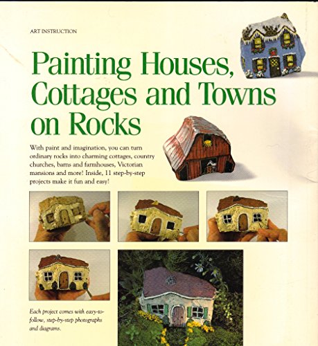 Painting Houses, Cottages and Towns on Rocks WoodArtSupply