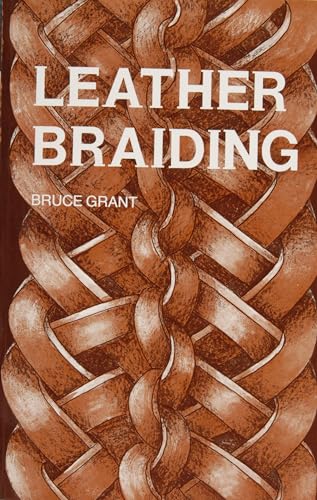 Tandy Leather Leather Braiding Book 6022-00 Schiffer Publishing