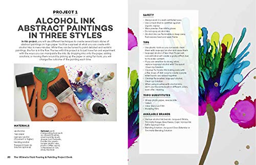 The Ultimate Fluid Pouring & Painting Project Book: Inspiration and Techniques for using Alcohol Inks, Acrylics, Resin, and more; Create colorful ...