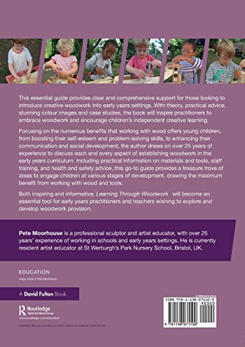 Learning Through Woodwork: Introducing Creative Woodwork in the Early Years Routledge