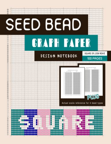 Seed bead graph paper, square stitch/ loom weave pattern, 100 pages: Graphing notebook for on-loom weaving and off-loom beading projects, plus size WoodArtSupply