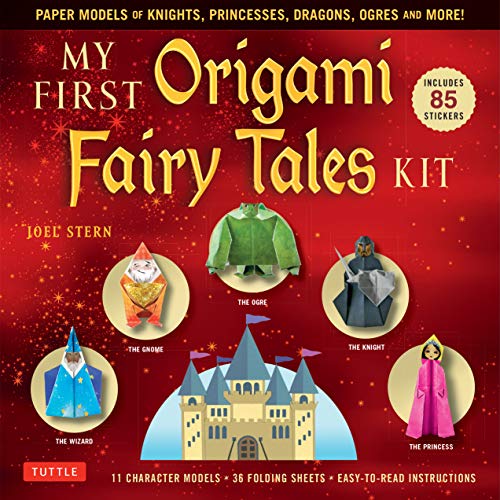 My First Origami Fairy Tales Kit: Paper Models of Knights, Princesses, Dragons, Ogres and More! (includes Folding Sheets, Easy-to-Read Instructions, Tuttle Publishing