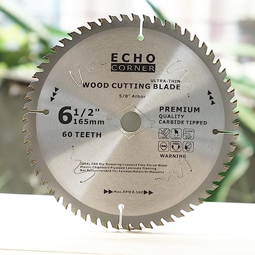 Echo Corner 6-1/2 inch Circular Saw Blade for Wood Cutting, Fast Fine Cut Fine Finish Framing Trimming Crosscut Wood Laminate Veneered Plywood MDF, Echo Corner