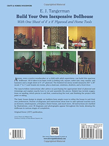 Build Your Own Inexpensive Dollhouse: With One Sheet of 4' by 8' Plywood and Home Tools (Dover Crafts: Woodworking) Dover Publications