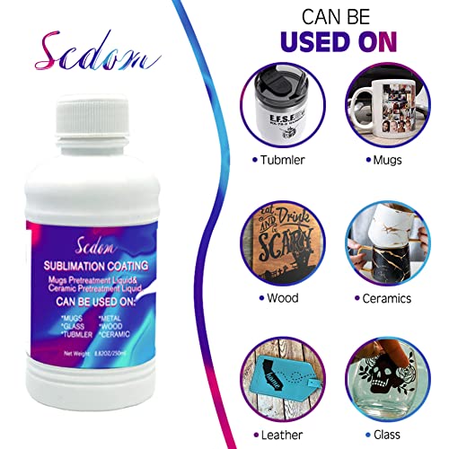 250ML Universal Sublimation Coating, Scdom Pretreatment Liquid Coating Fluid for Phones Case, Mug, Glass, Ceramic, Wood, Crystal, Metal, Acrylic, Scdom