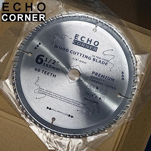 Echo Corner 6-1/2 inch Circular Saw Blade for Wood Cutting, Fast Fine Cut Fine Finish Framing Trimming Crosscut Wood Laminate Veneered Plywood MDF, Echo Corner