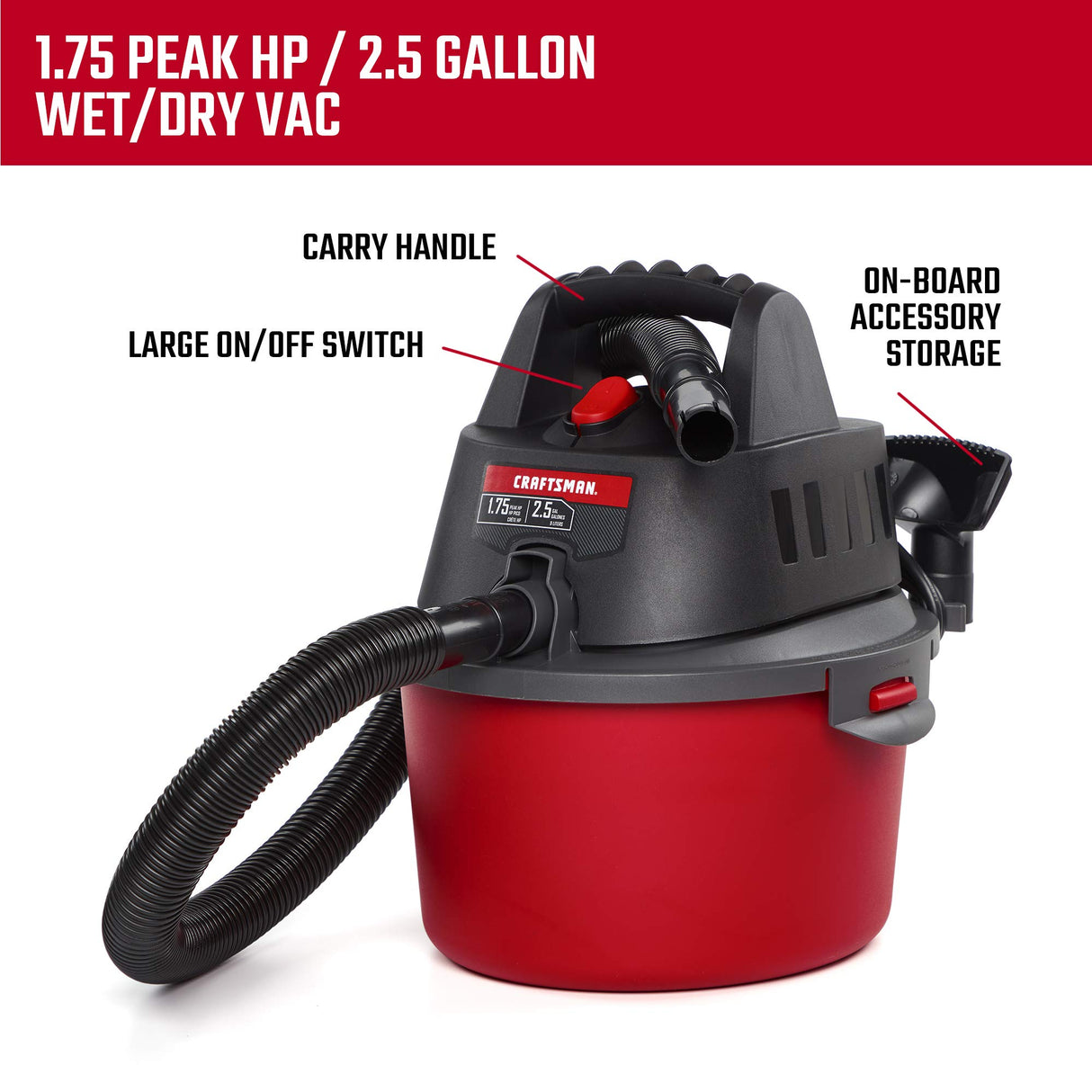 CRAFTSMAN CMXEVBE17250 2.5 Gallon 1.75 Peak HP Wet/Dry Vac, Portable Shop Vacuum with Attachments Craftsman