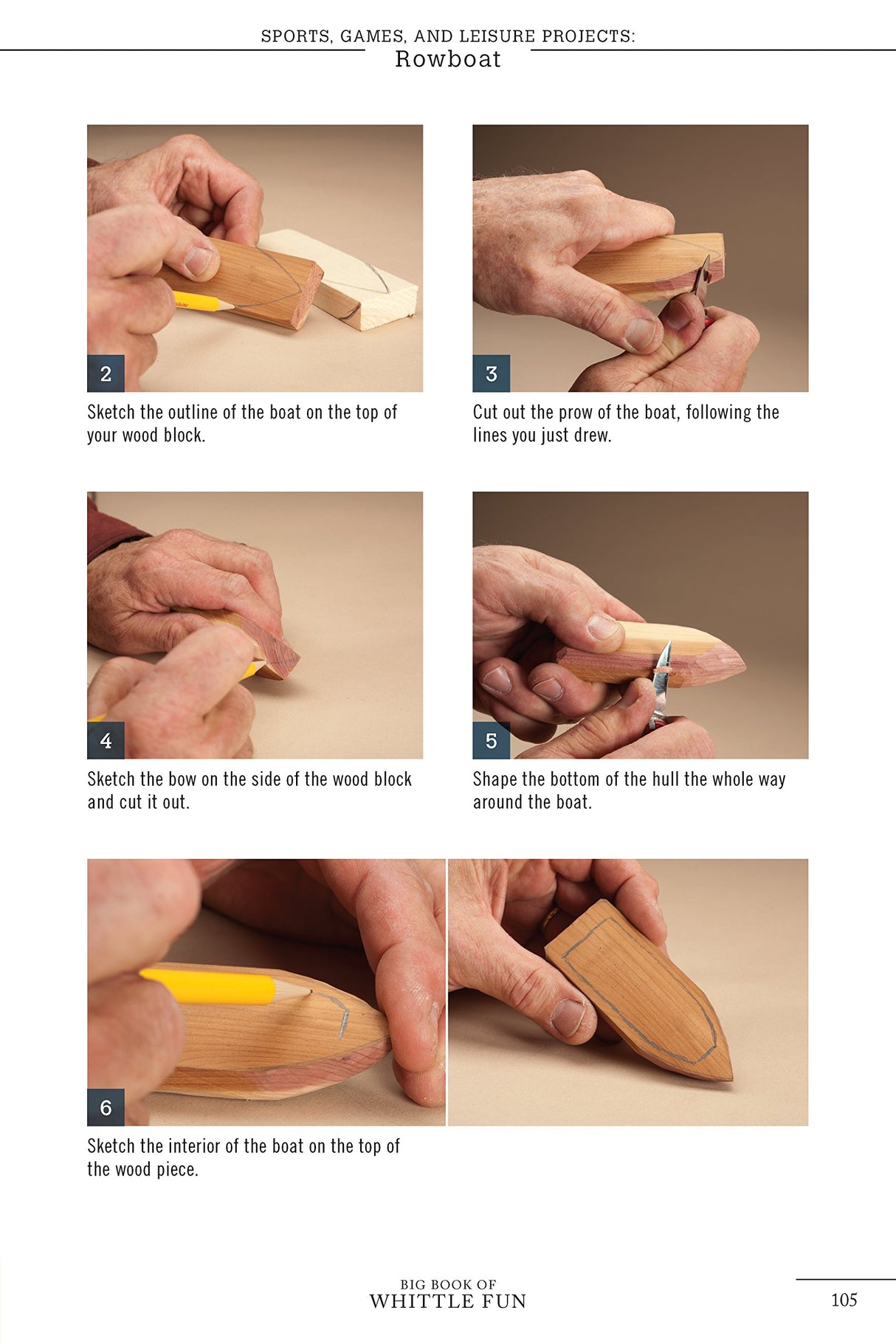 Big Book of Whittle Fun: 31 Simple Projects You Can Make with a Knife, Branches & Other Found Wood (Fox Chapel Publishing) Detailed Instructions & Fox Chapel Publishing