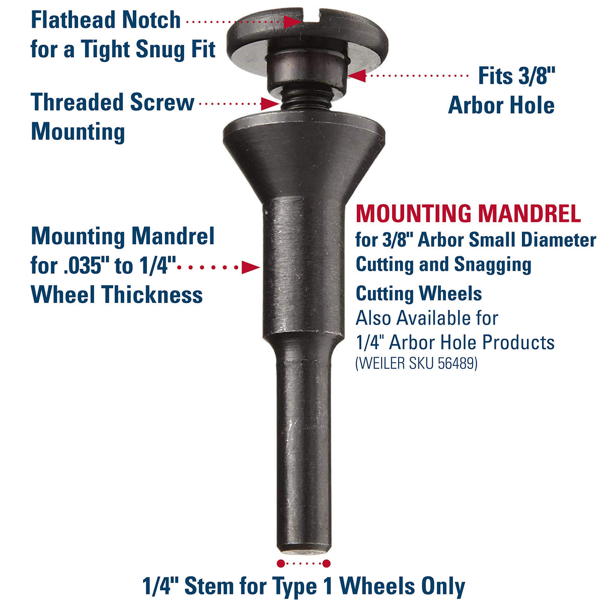 Weiler 56490 Mounting Mandrel For Cut-Off Wheels W/3/8" Arbor Hole, 1/4" Stem Weiler