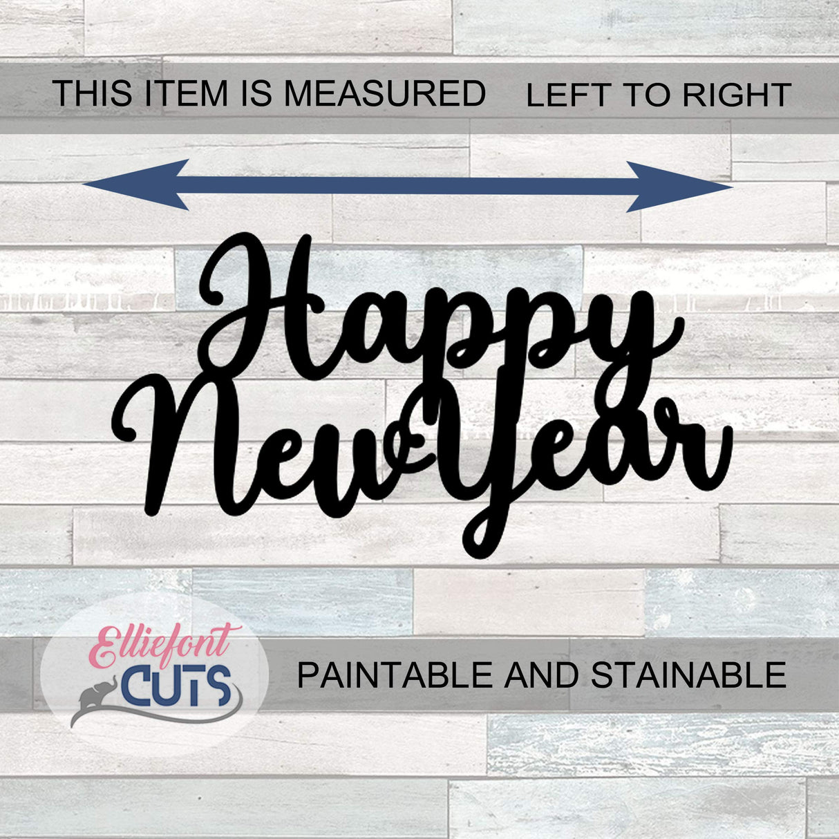 Happy New Year Wood Cutouts for crafts, Laser Cut Wood Shapes 5mm thick Baltic Birch Wood, Multiple Sizes Available Elliefont Styles