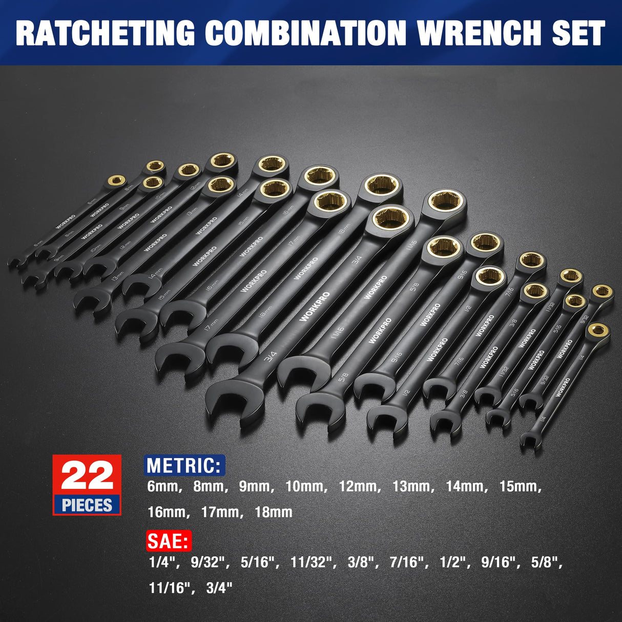 WORKPRO 22-Piece Ratcheting Wrench Set, Anti-slip Teeth, Ratchet Combination Wrench Sets with Organizer Box, Metric 6-18mm & SAE 1/4-3/4", Black WORKPRO