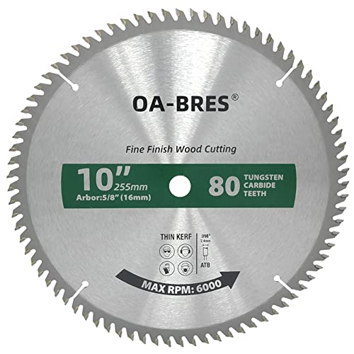 10-Inch Miter/Table Saw Blades, 80-Tooth ATB TCT Fine Finish Wood Cutting Circular Saw Blade with 5/8 Inch Arbor OA-BRES