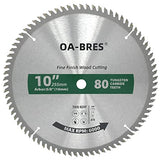 10-Inch Miter/Table Saw Blades, 80-Tooth ATB TCT Fine Finish Wood Cutting Circular Saw Blade with 5/8 Inch Arbor OA-BRES