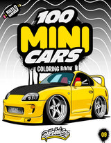 100 MINI Cars Coloring Book: Fun automotive adventure with 100 coloring pages for kids & teens Ages 6-18 WoodArtSupply