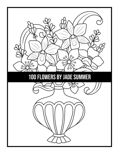 100 Flowers: An Adult Coloring Book with Bouquets, Wreaths, Swirls, Patterns, Decorations, Inspirational Designs, and Much More! WoodArtSupply
