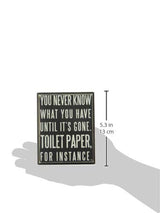 Primitives by Kathy Wooden Box Sign - Funny Bathroom Sayings, Wall Art/Home Decor, Farmhouse Style, Housewarming Gift, 4x5 IN Primitives by Kathy