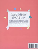 Hand Lettering and Modern Calligraphy for Kids: A Fun Step by Step Guide and Practice Workbook for Beginners and Children Ages 8 and up WoodArtSupply