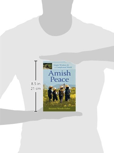 Amish Peace: Simple Wisdom for a Complicated World REVELL