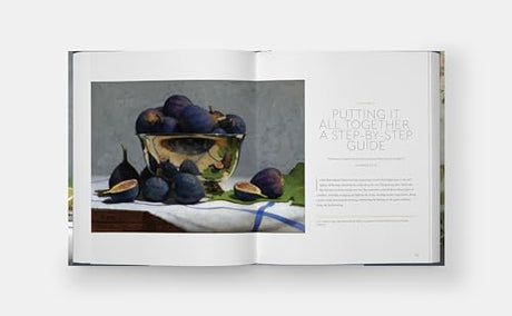 The Art of Still Life: A Contemporary Guide to Classical Techniques, Composition, and Painting in Oil Monacelli Studio