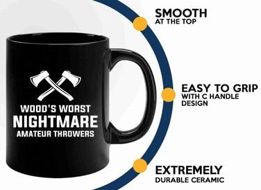 Axe Throw Coffee Mug 11oz Black -Woods worst - Sport Game Tomahawk Target Throwing wooden Competition Hunting Luxe Gifting