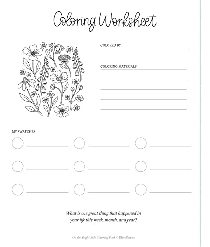 On the Bright Side Coloring Book: Floral Patterns to Help You Relax, Unwind, and Focus on the Good WoodArtSupply