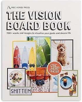 Free Period Press Vision Board Book, 700+ Words & Images in All Categories, for Visualizing Your Life Goals & Dreams, Playful, Stylish Pictures for Collage Making & Scrapbooking (Adult) Free Period Press