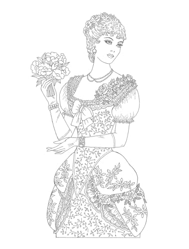 Creative Haven Victorian Gowns Coloring Book: Relaxing Illustrations for Adult Colorists (Adult Coloring Books: Fashion) Dover Publications