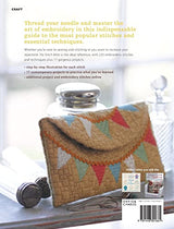 The Stitch Bible: A comprehensive guide to 225 embroidery stitches and techniques David & Charles