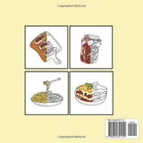 Italian Food Coloring Book: Bold and Easy Italian Food and Snacks Designs For Adults Coloring, Stress Relief, and Relaxation WoodArtSupply