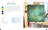 Abstract Painting: 20 projects and creative techniques in acrylic & mixed media Search Press