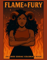 Flame & Fury: Aries Coloring Book (The Zodiac Signs Coloring Collection) Majosta