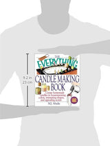 The Everything Candlemaking Book: Create Homemade Candles in House-Warming Colors, Interesting Shapes, and Appealing Scents Everything