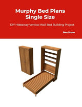 Murphy Bed Plans Single Size DIY Hideaway Vertical Wall Bed Building Project The Best DIY Plans Store