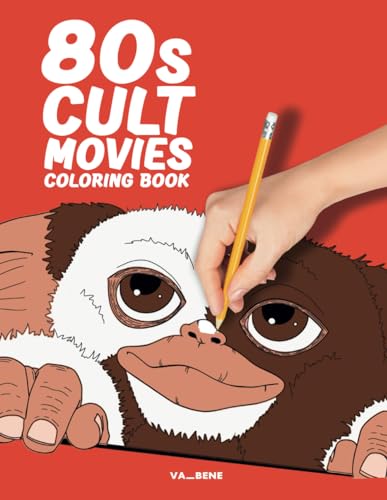 80s Cult Movies - Coloring Book: Dive into Nostalgia with Iconic Scenes and Characters by coloring popular 80s movies. (Spanish Edition)