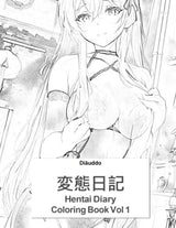 Hentai Diary: Coloring Book Vol 1 WoodArtSupply