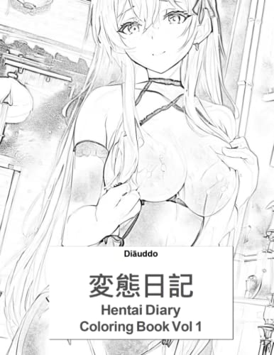 Hentai Diary: Coloring Book Vol 1 WoodArtSupply