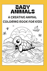 Baby Animals: A creative coloring book for kids WoodArtSupply