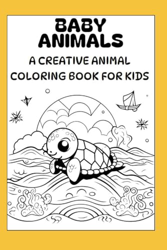 Baby Animals: A creative coloring book for kids WoodArtSupply