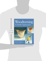 Woodturning: A Fresh Approach GMC Publications