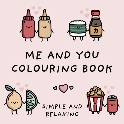 Me and You Colouring Book (Simple and Relaxing Bold Designs for Adults & Children) (Simple and Relaxing Colouring Books) WoodArtSupply